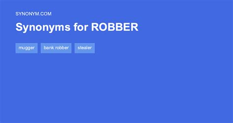 robber synonyms|Robber Synonyms: 66 Synonyms and Antonyms for Robber.